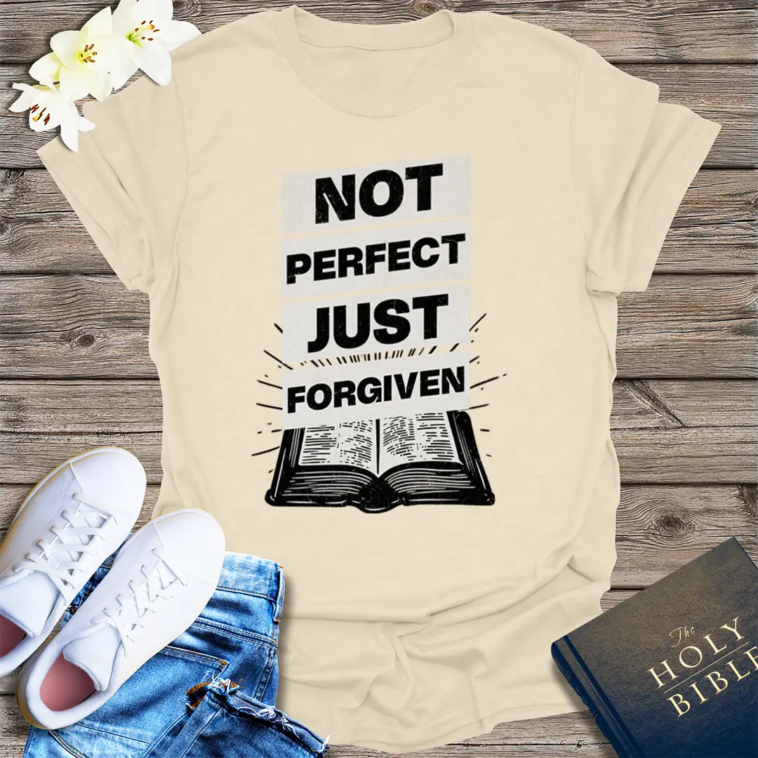 Not Perfect Just Forgiven T-Shirt - Natural