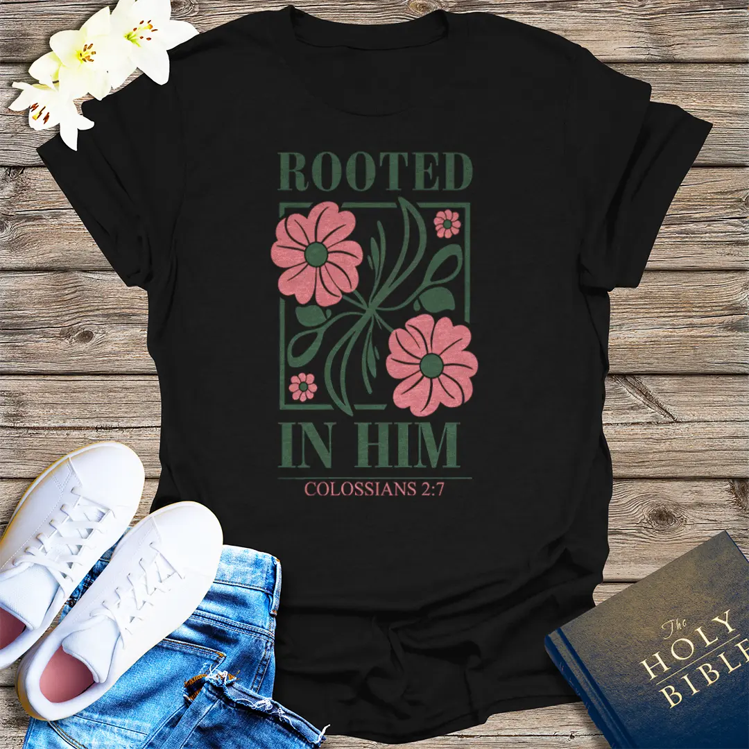 Rooted in Him T-Shirt - Black