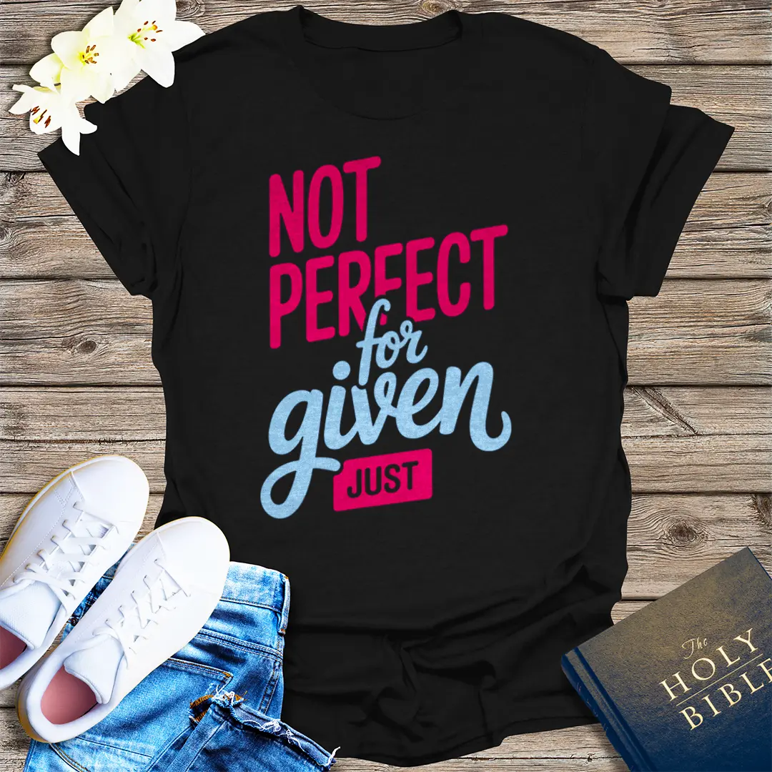 Not Perfect Just Forgiven T-Shirt - Black