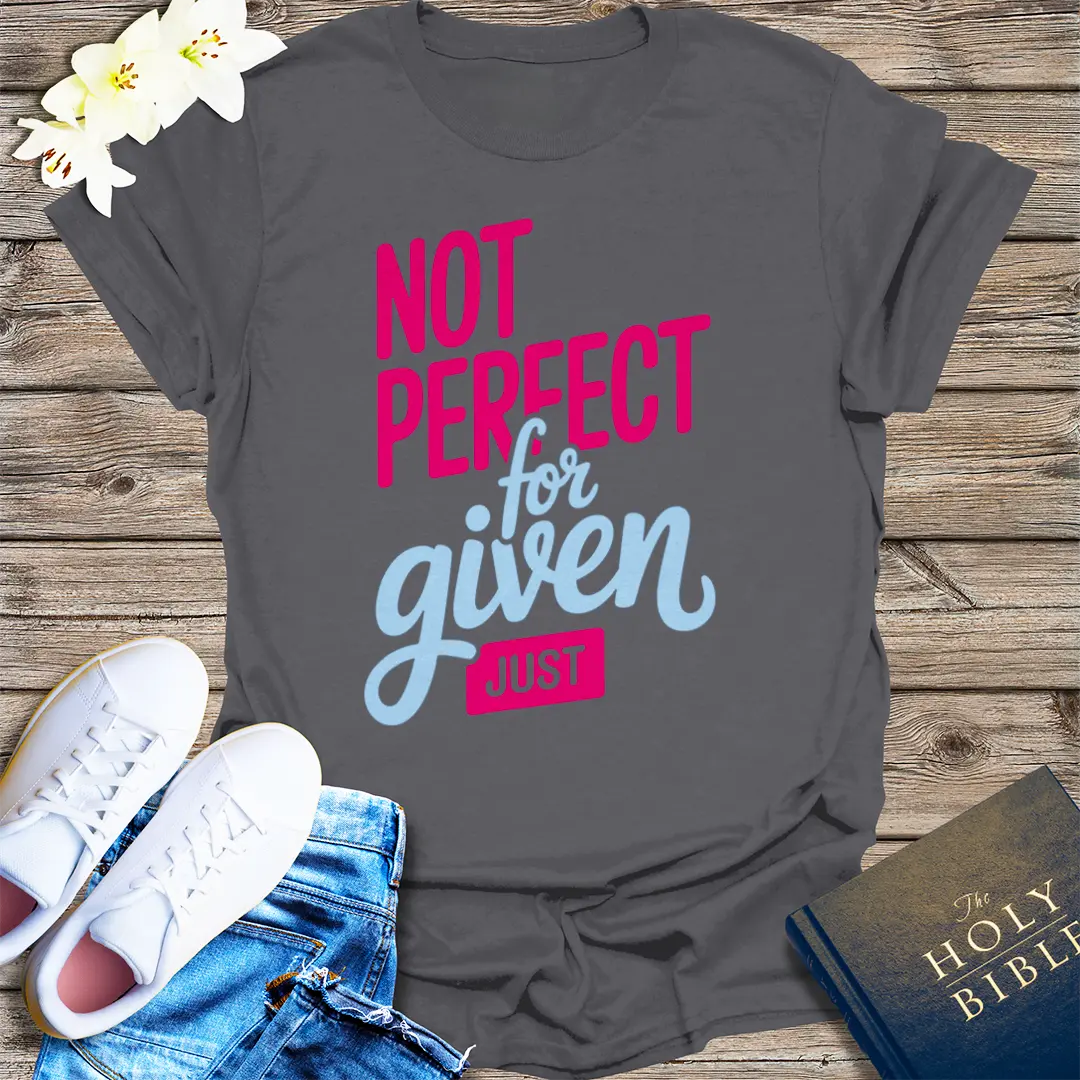 Not Perfect Just Forgiven T-Shirt - Charcoal
