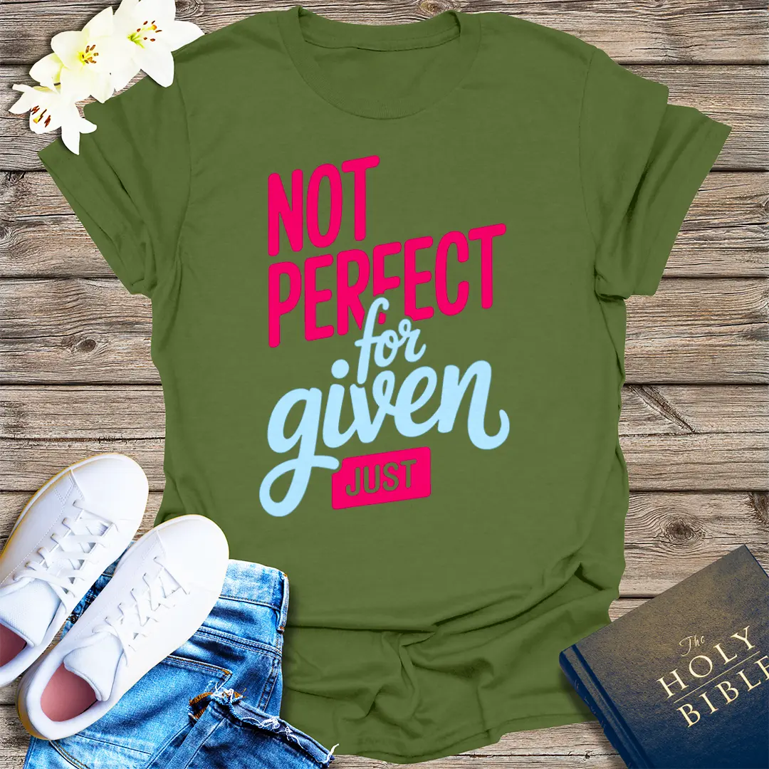 Not Perfect Just Forgiven T-Shirt - Military Green