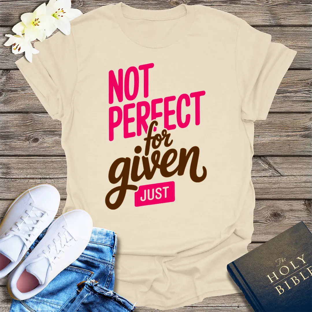 Not Perfect Just Forgiven T-Shirt - Natural