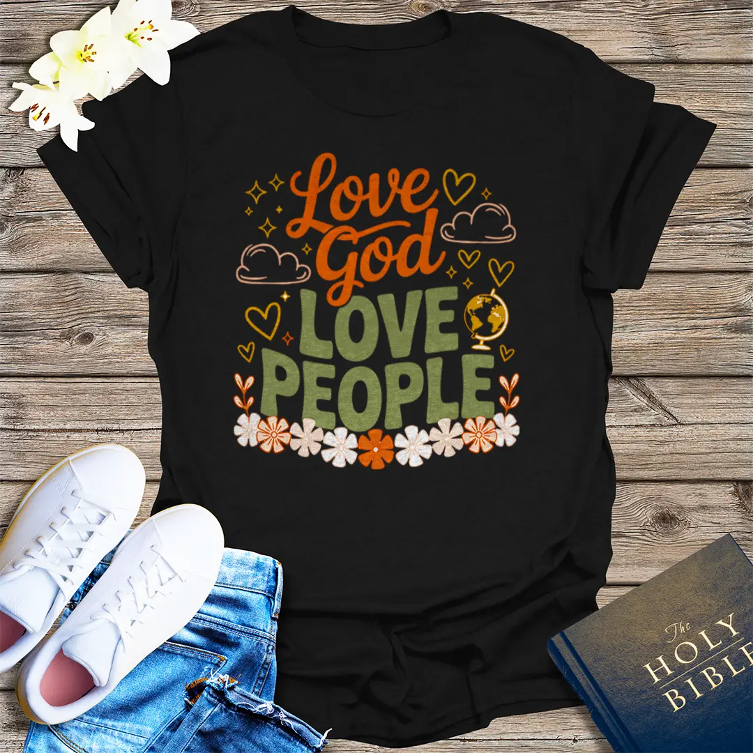 Love God Love People T-Shirt - Black