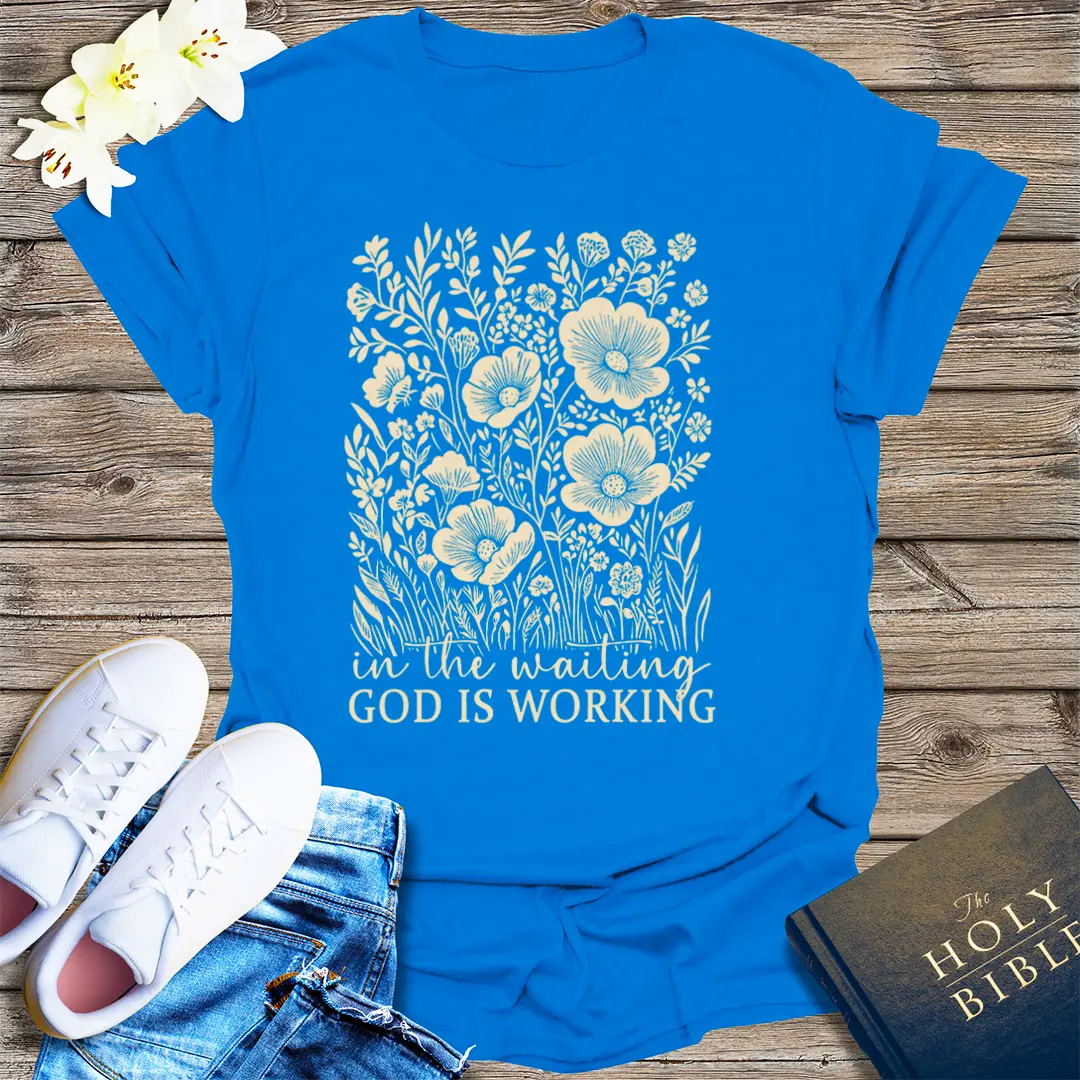 God Is Working T-Shirt - Royal
