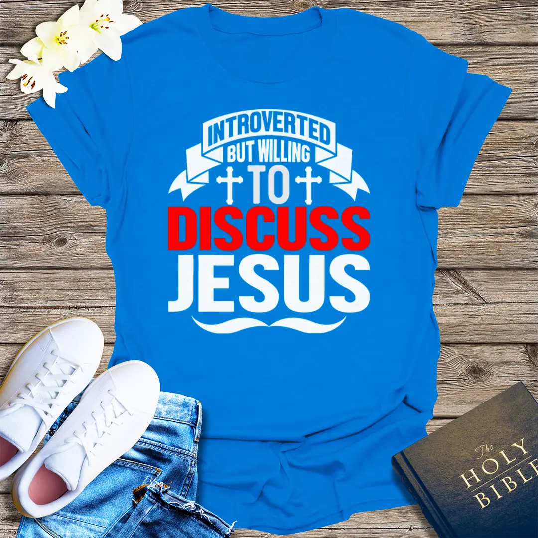 Introverted But Willing to Discuss Jesus T-Shirt - Royal