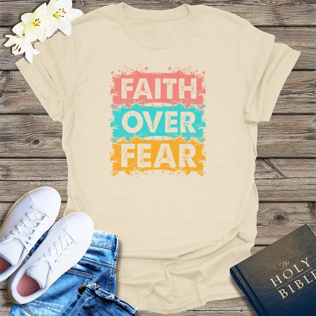 Faith Over Fear T-Shirt - Natural