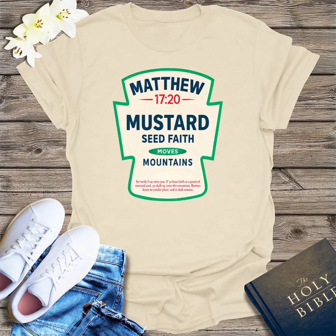 Mustard Seed Faith Moves Mountains T-Shirt - Natural
