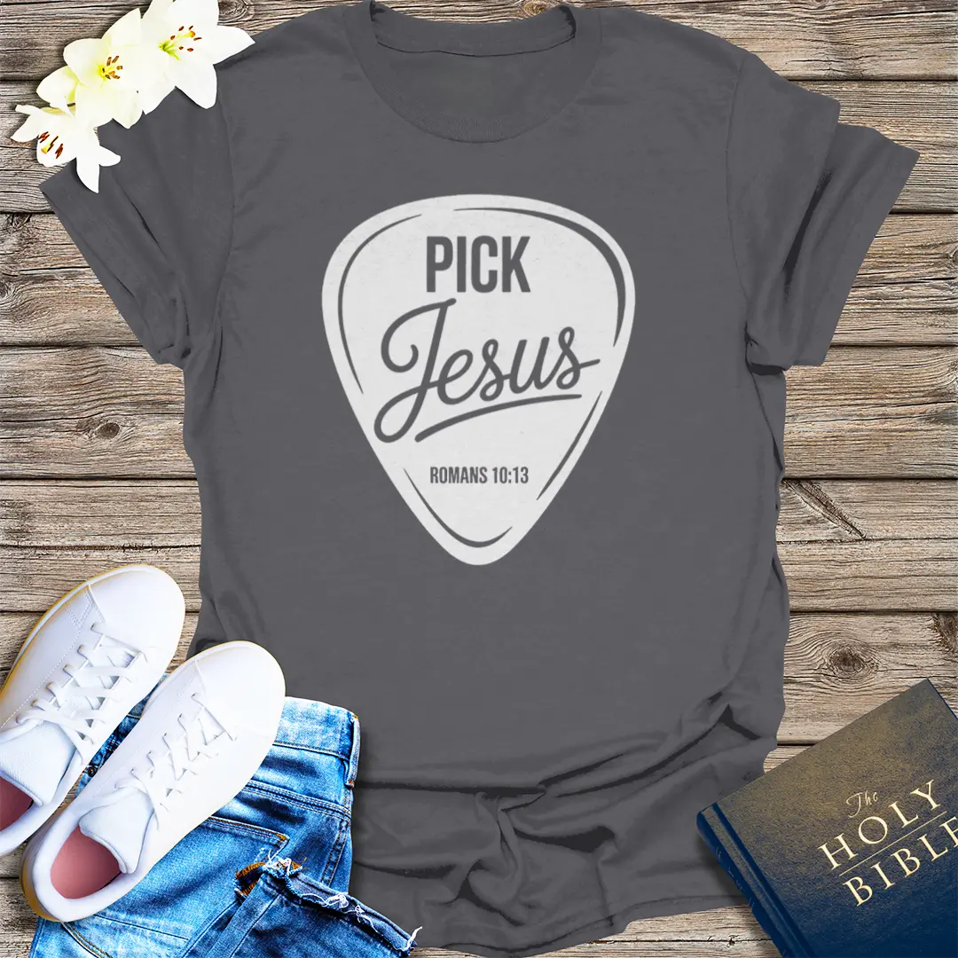 Pick Jesus T-Shirt - Charcoal