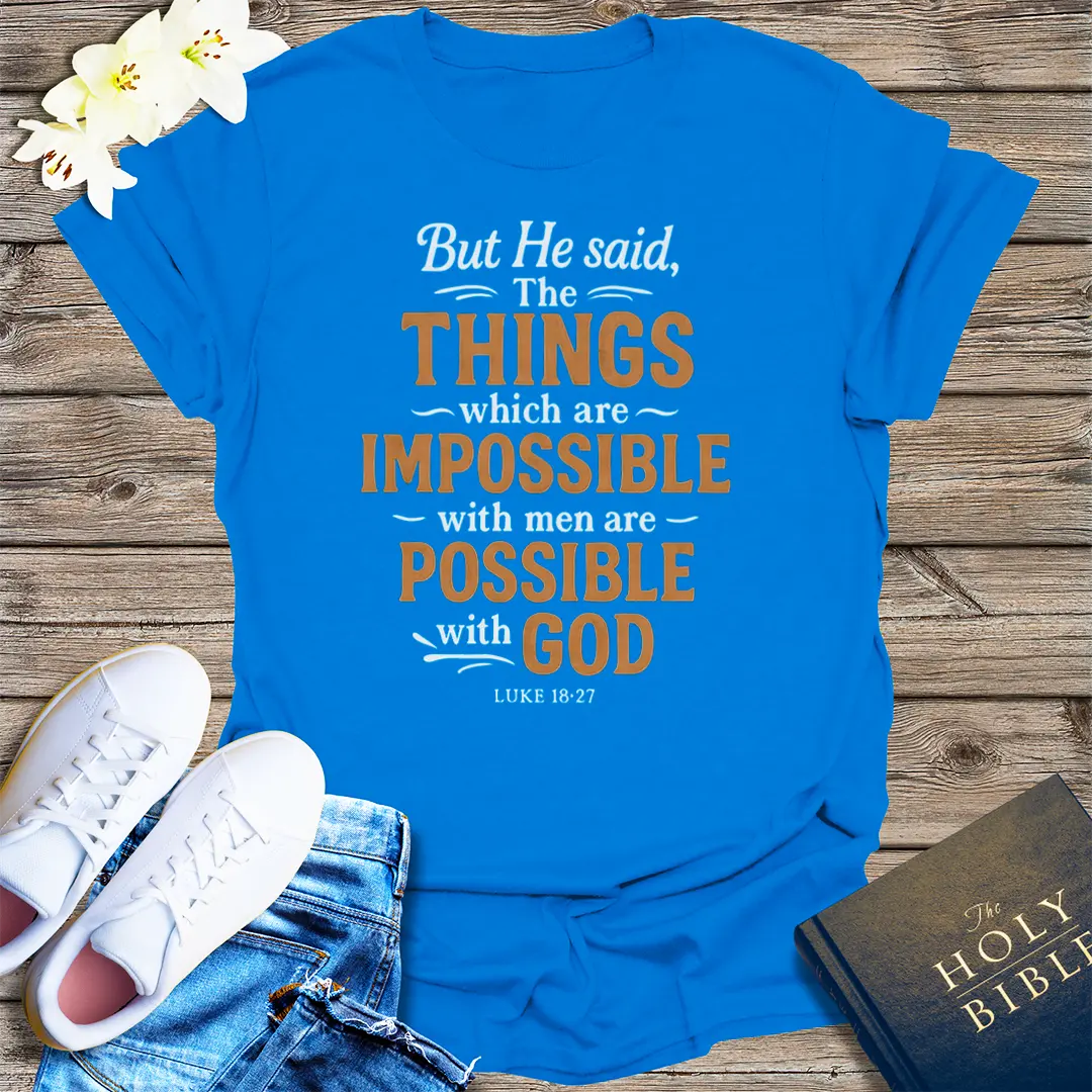 Nothing Is Impossible with God T-Shirt - Royal