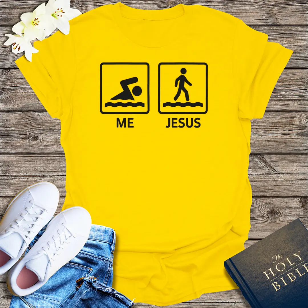 Me vs Jesus T-Shirt - Daisy