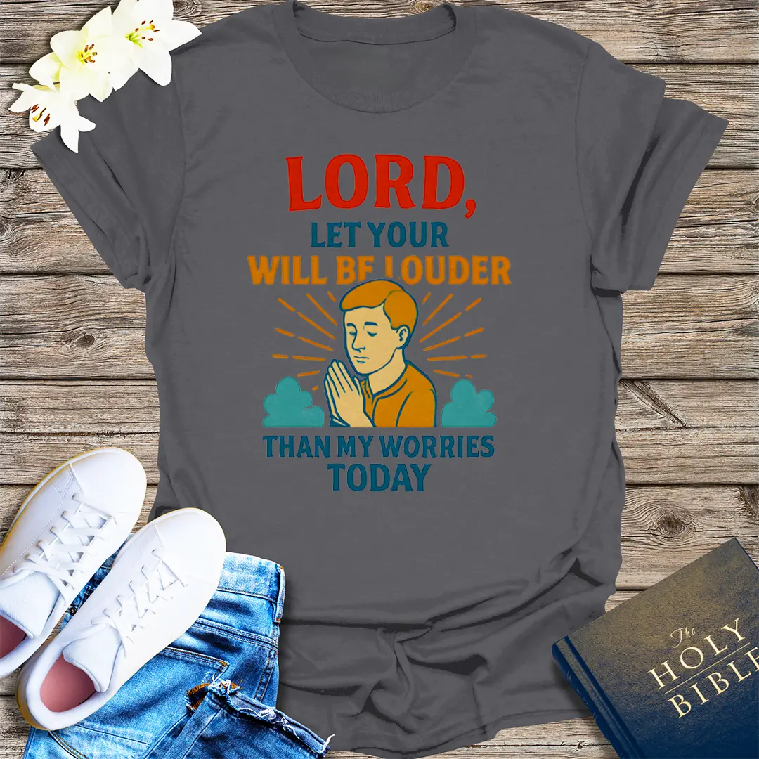 Let Your Will Be Louder T-Shirt - Charcoal