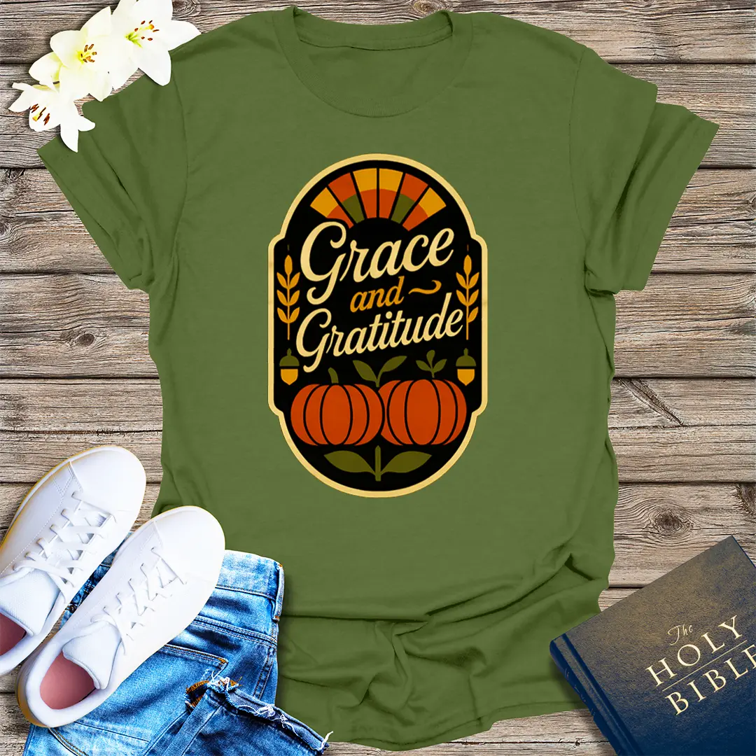 Grace and Gratitude T-Shirt - Military Green