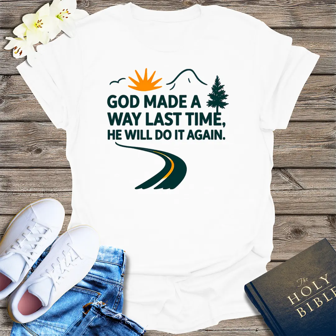 He Will Do It Again T-Shirt - White