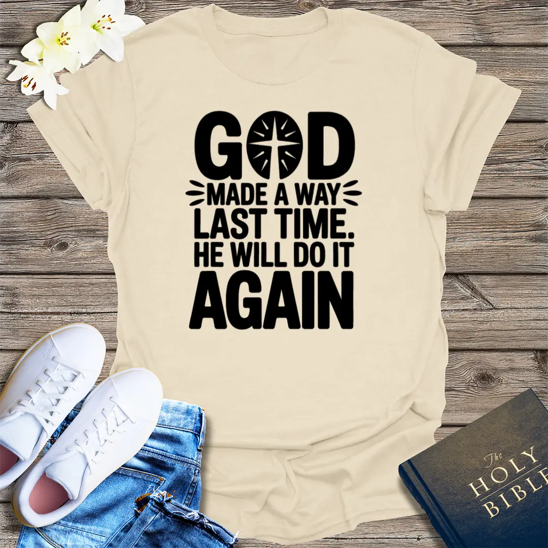 He Will Do It Again T-Shirt - Natural