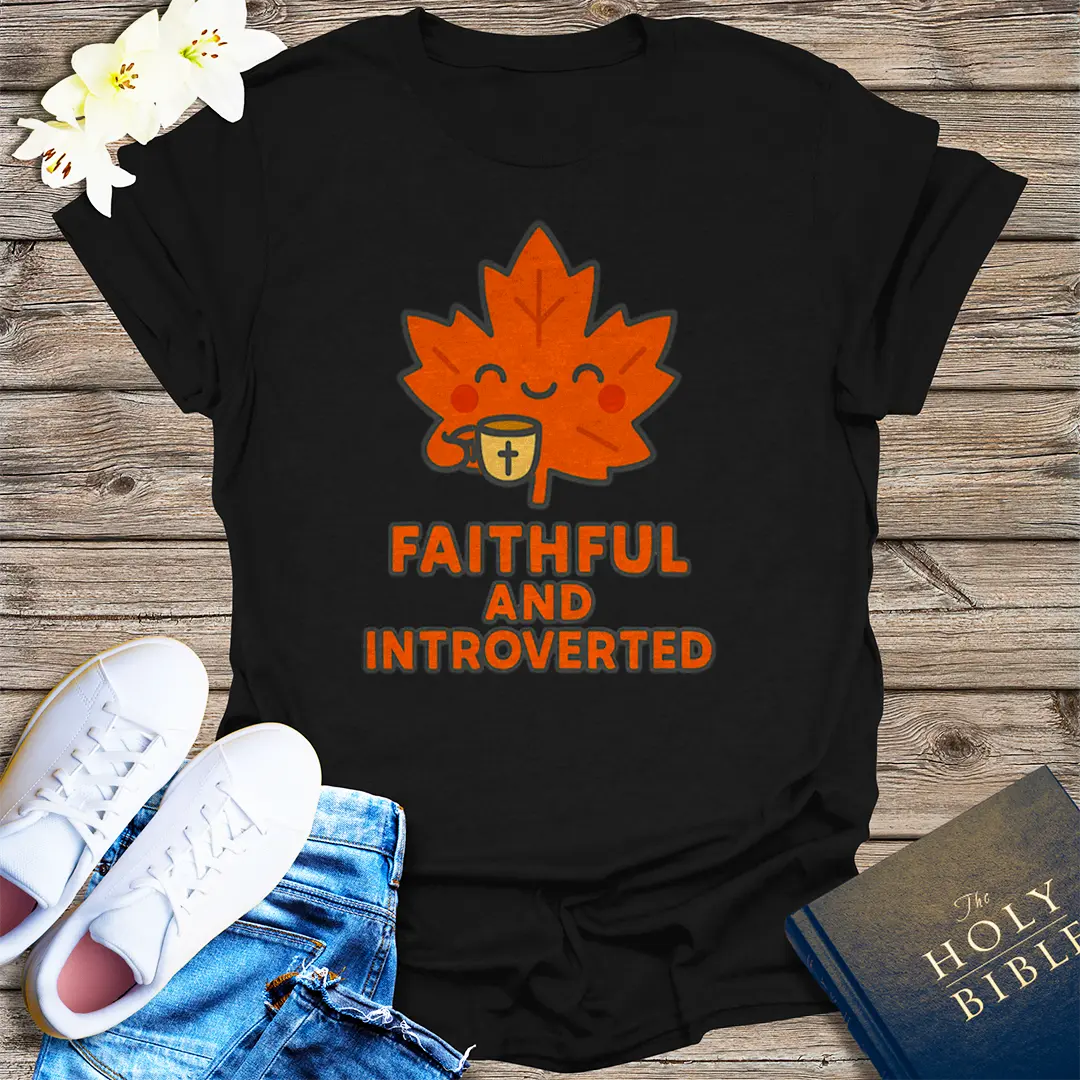 Faithful and Introverted T-Shirt - Black