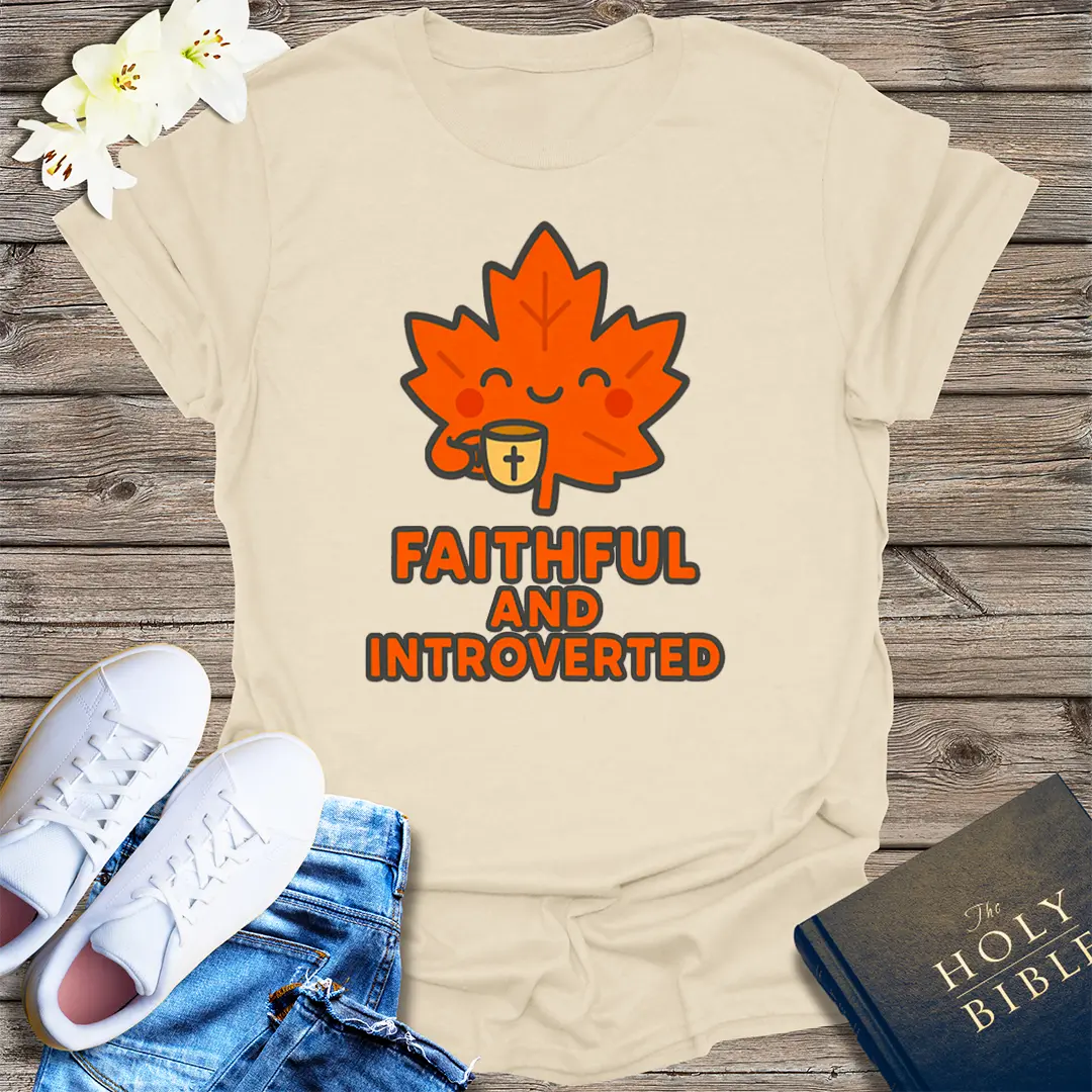 Faithful and Introverted T-Shirt - Natural
