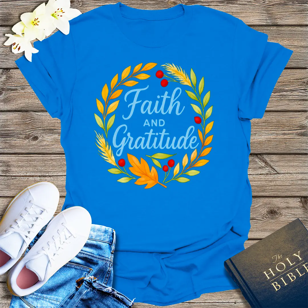 Faith and Gratitude T-Shirt - Royal