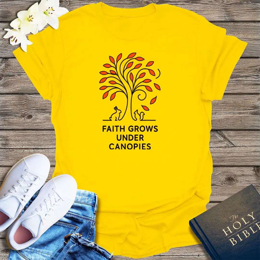 Faith Under Canopies T-Shirt - Daisy
