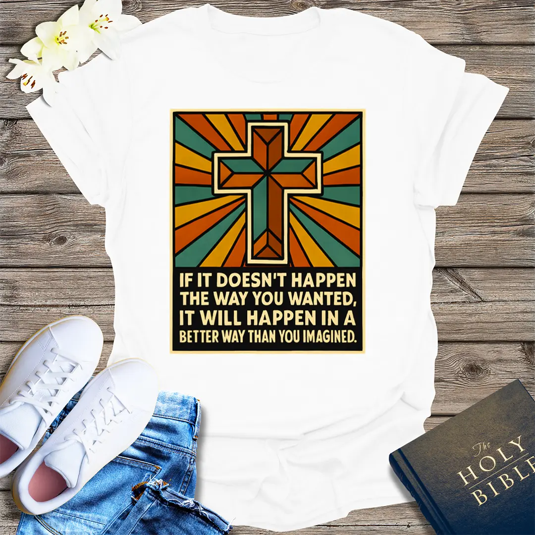 Better Than Imagined T-Shirt - White