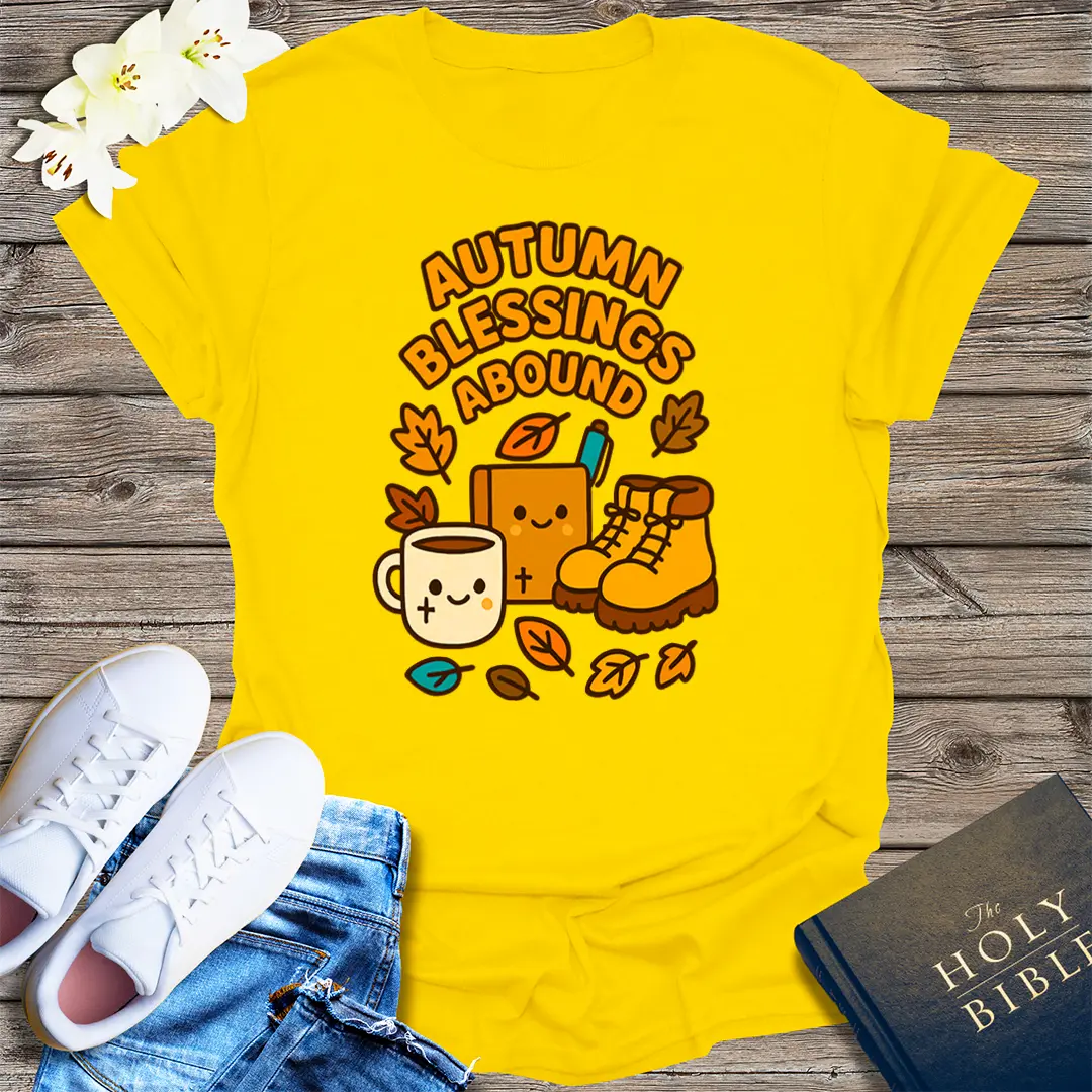 Autumn Blessings Abound T-Shirt - Daisy