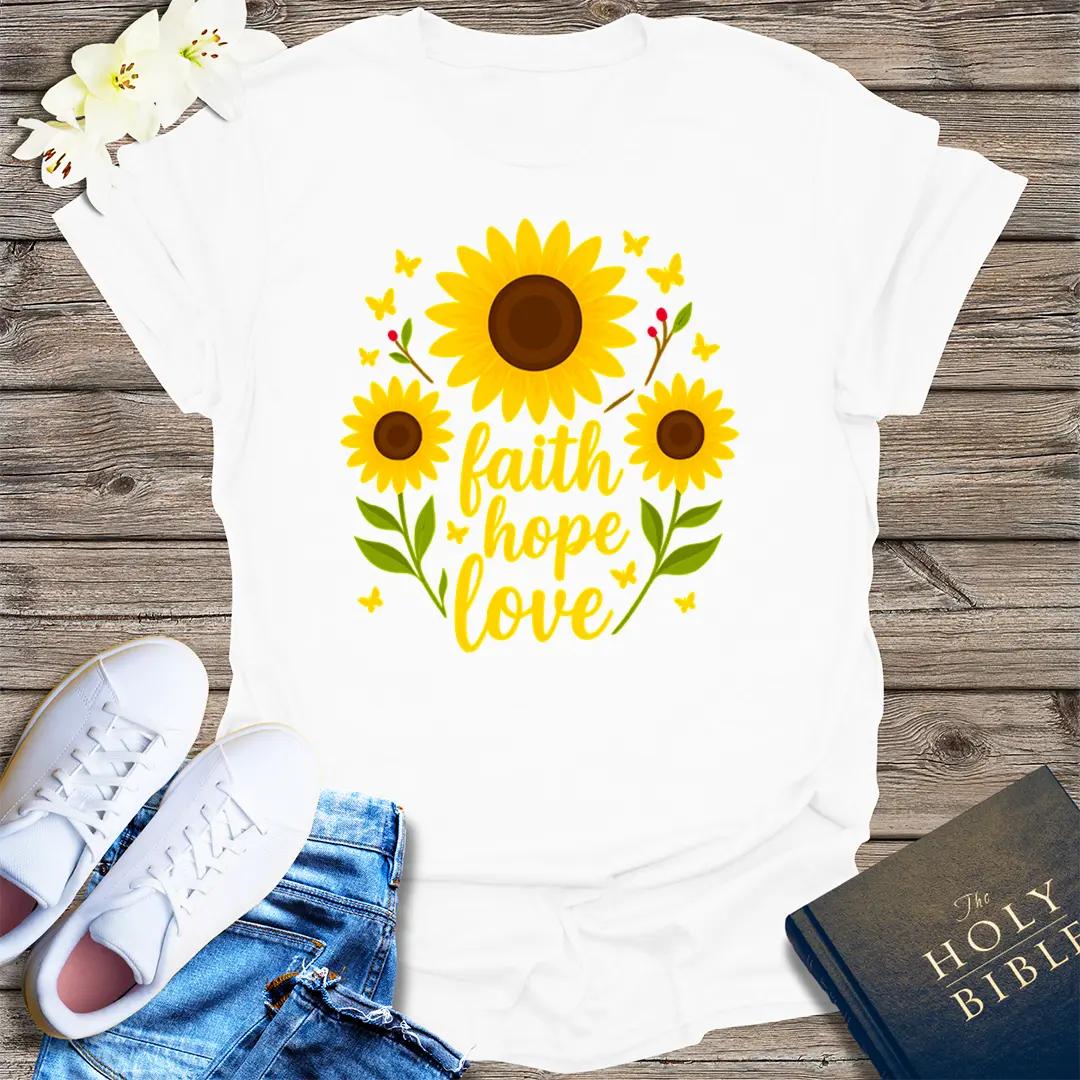 Faith Hope Love Sunflower T-Shirt - White