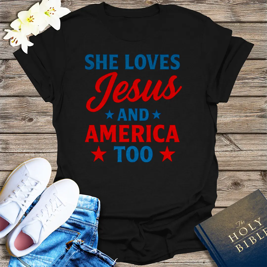 She Loves Jesus and America T-Shirt - Black
