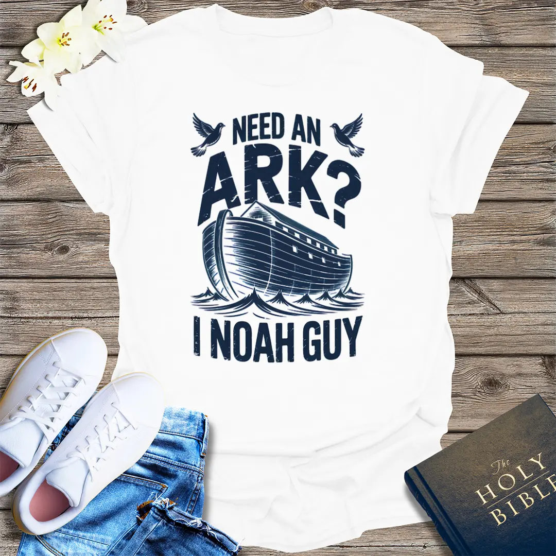 Need an Ark? I Noah Guy T-Shirt - White