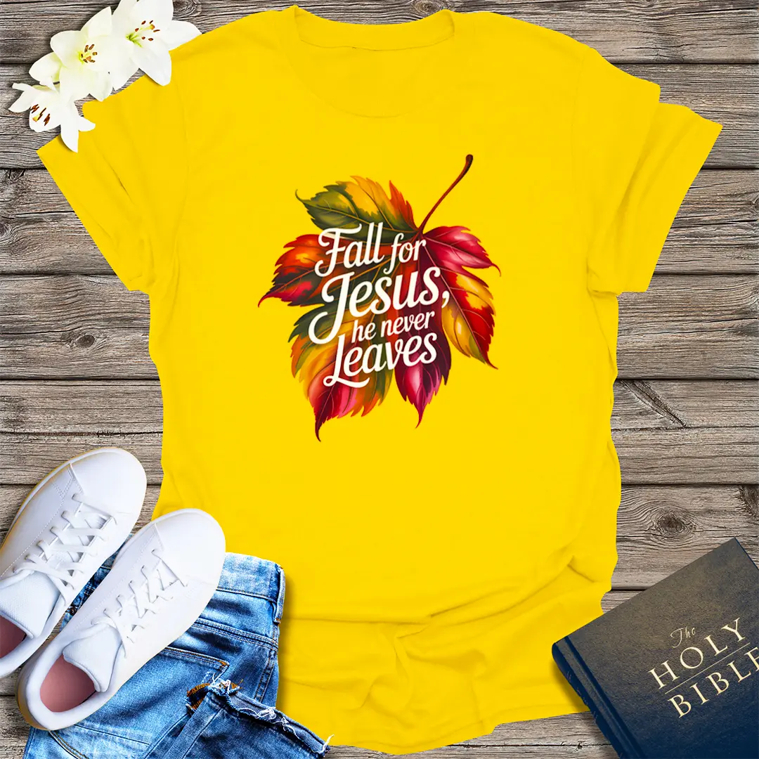Fall for Jesus T-Shirt - Daisy