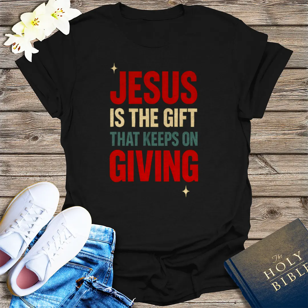Jesus Keeps On Giving T-Shirt - Black