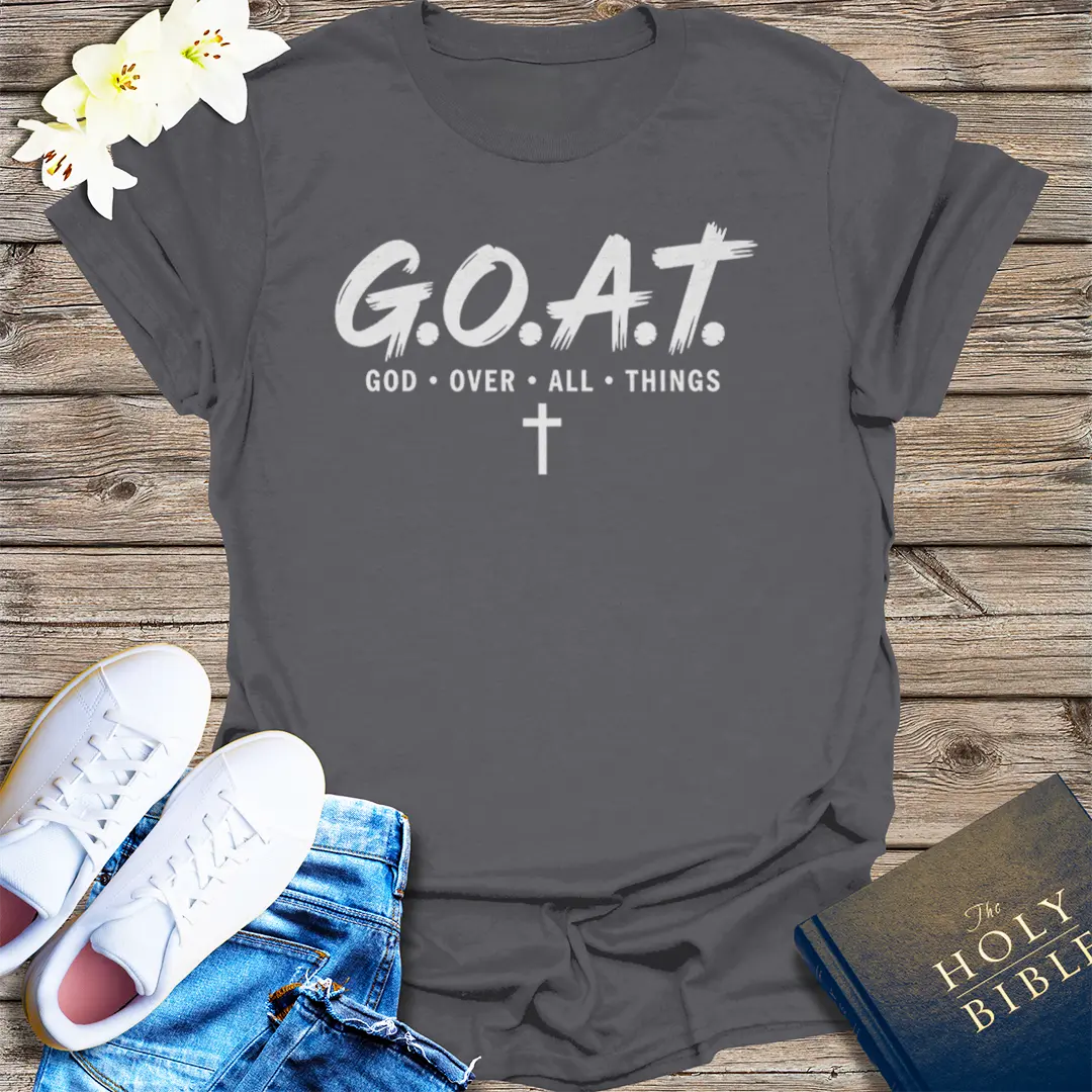 G.O.A.T. God Over All Things T-Shirt - Charcoal