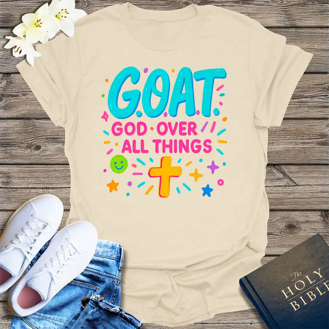 G.O.A.T. God Over All Things T-Shirt - Natural