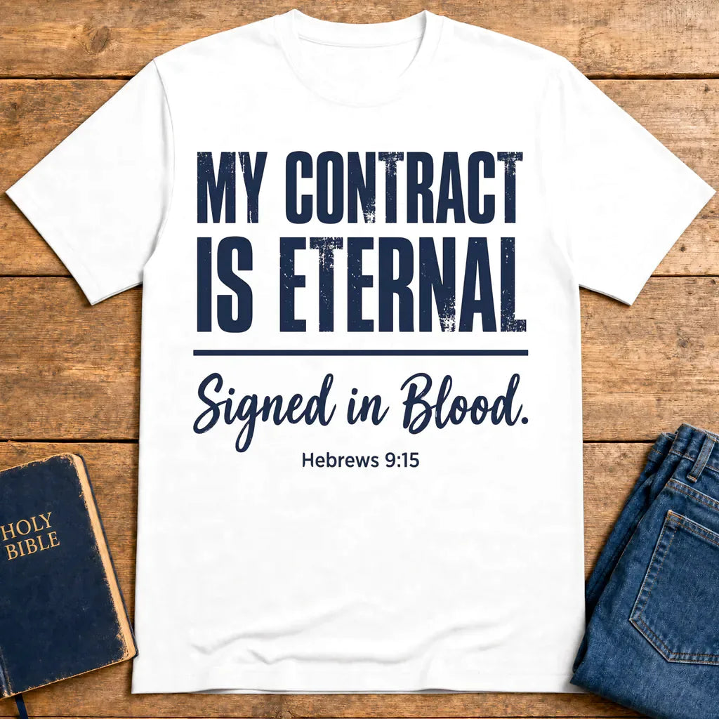 My Contract Is Eternal T-Shirt - White