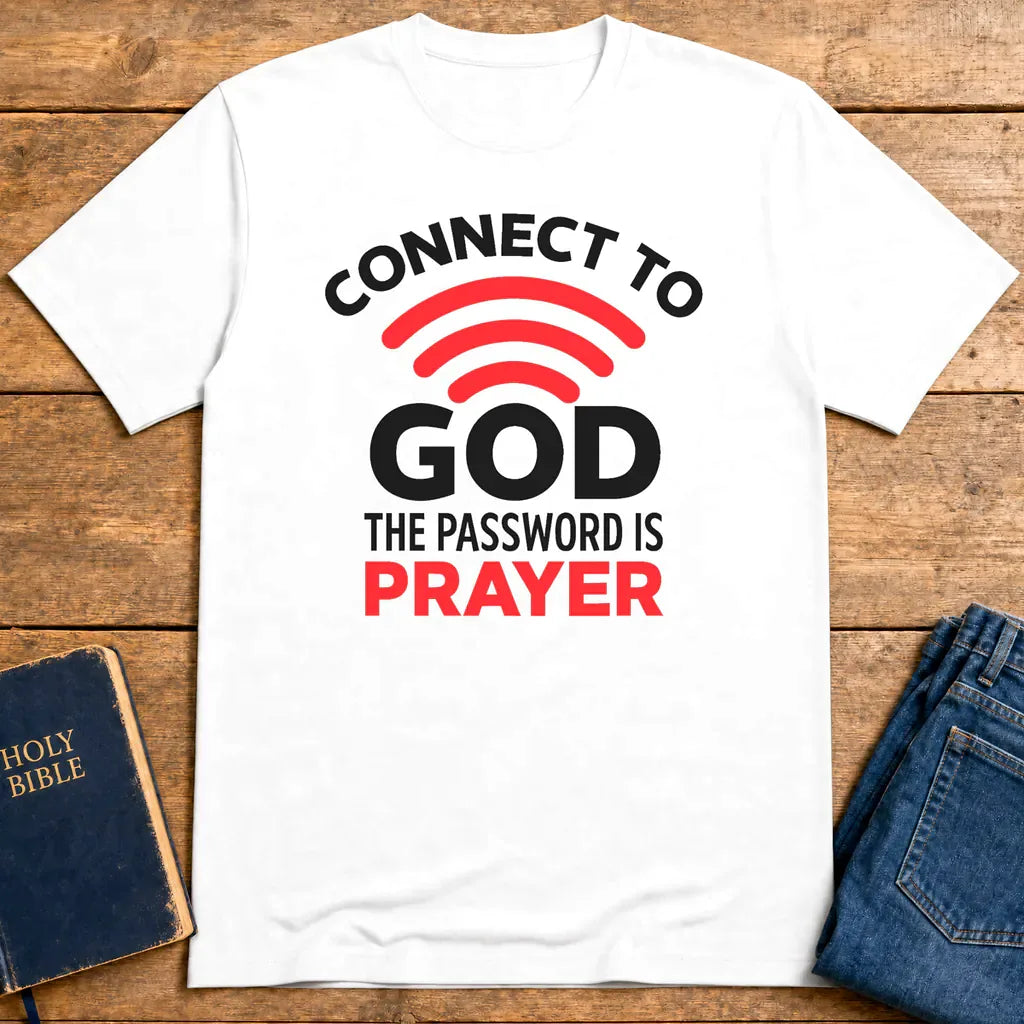 Connected Through Prayer T-Shirt - White