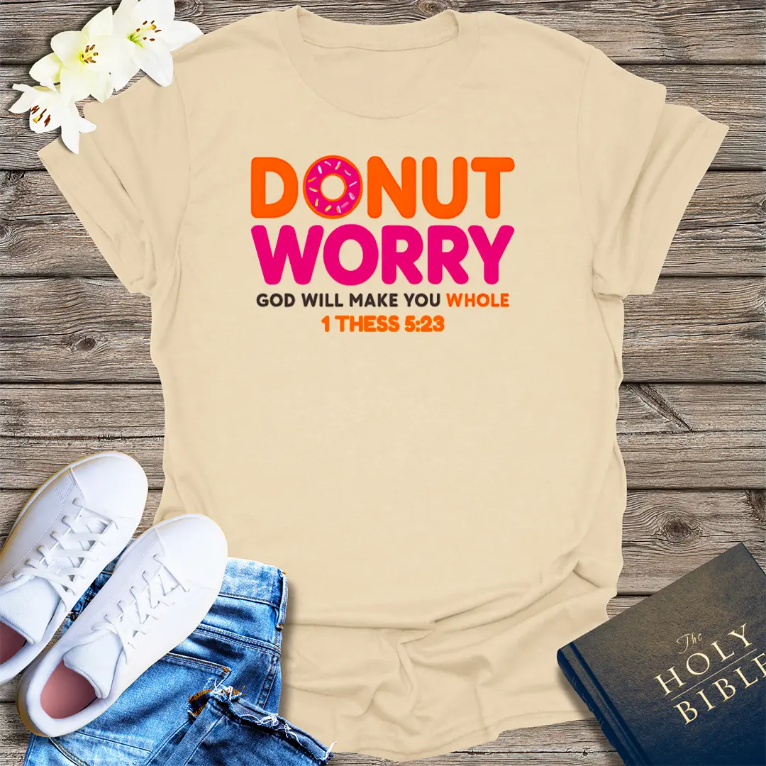 Donut Worry T-Shirt