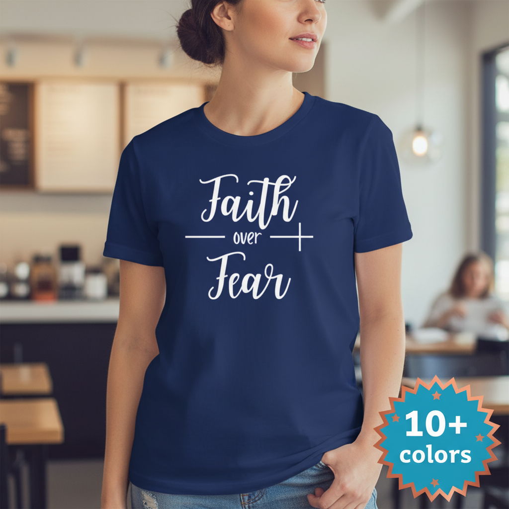 Faith Over Fear T-Shirt_badge