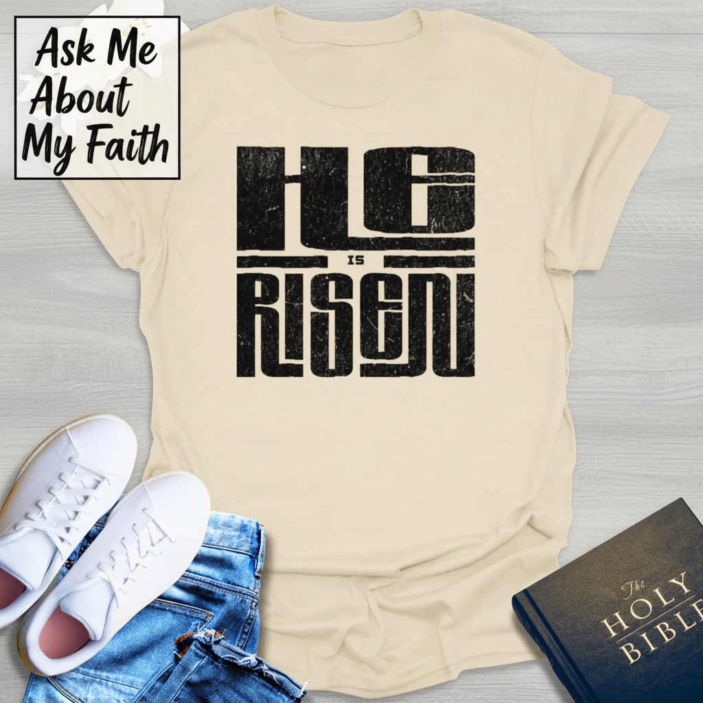 He Is Risen T-Shirt__pair