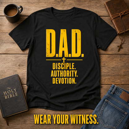 D.A.D. Disciple Authority Devotion T-Shirt_style_flat