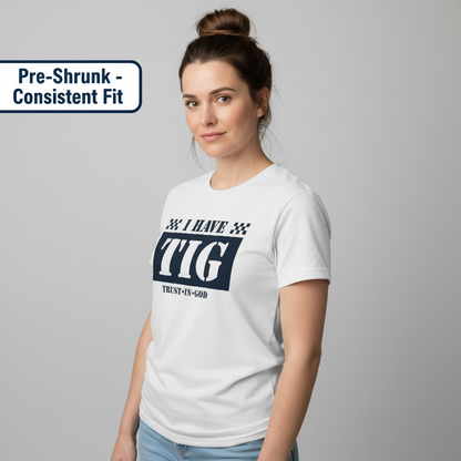 I Have TIG T-Shirt__benefit