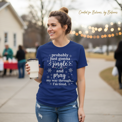 Jingle and Pray T-Shirt__lifestyle