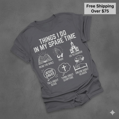 Spare Time with Jesus T-Shirt_fold_tilt