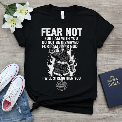 Fear Not Firefighter T-Shirt_triple_model