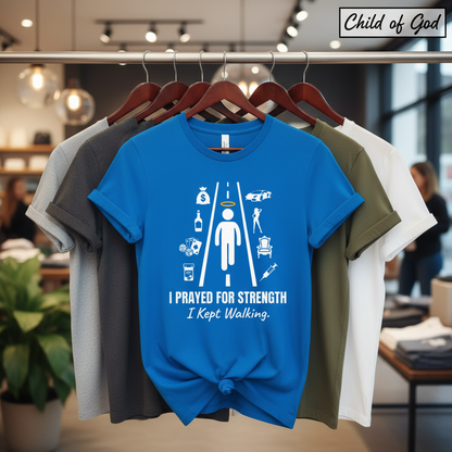 I Prayed for Strength T-Shirt_boutique_rack