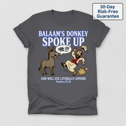 Balaam’s Donkey Spoke Up T-Shirt_clean