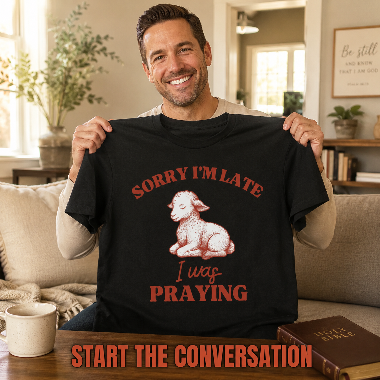 Sorry I'm Late I Was Praying T-Shirt_ugc_holdup