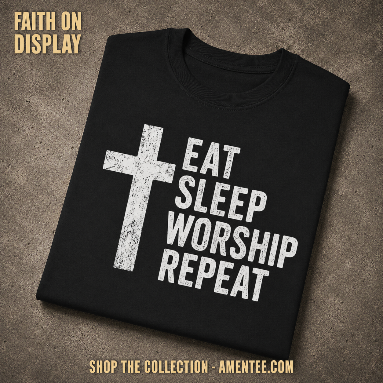 Eat Sleep Worship Repeat T-Shirt_fold_tilt