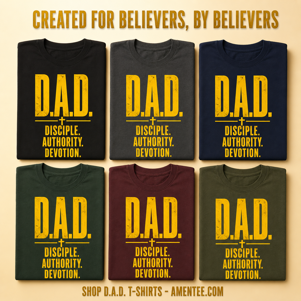D.A.D. Disciple Authority Devotion T-Shirt_6color_grid