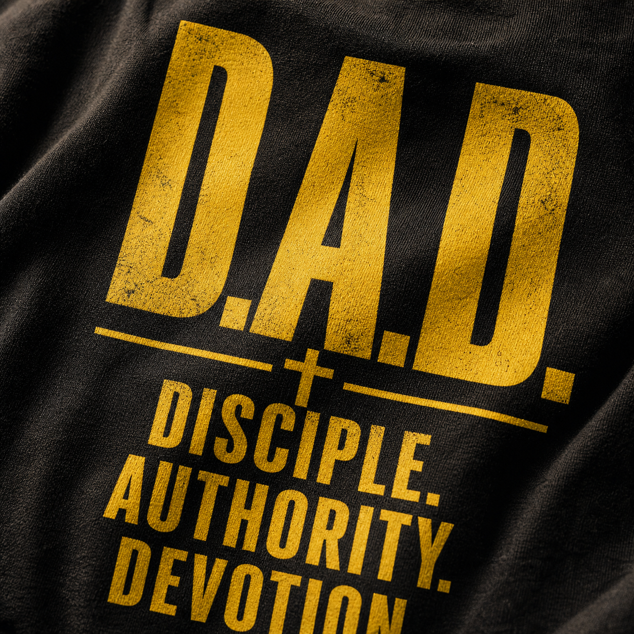 D.A.D. Disciple Authority Devotion T-Shirt_macro_detail
