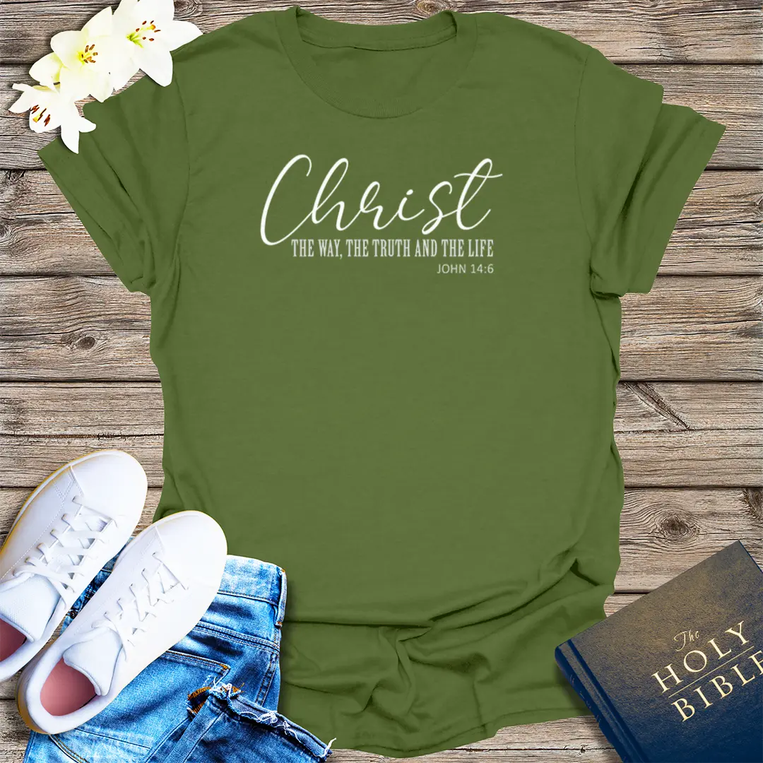 The Way, The Truth, The Life T-Shirt - Military Green