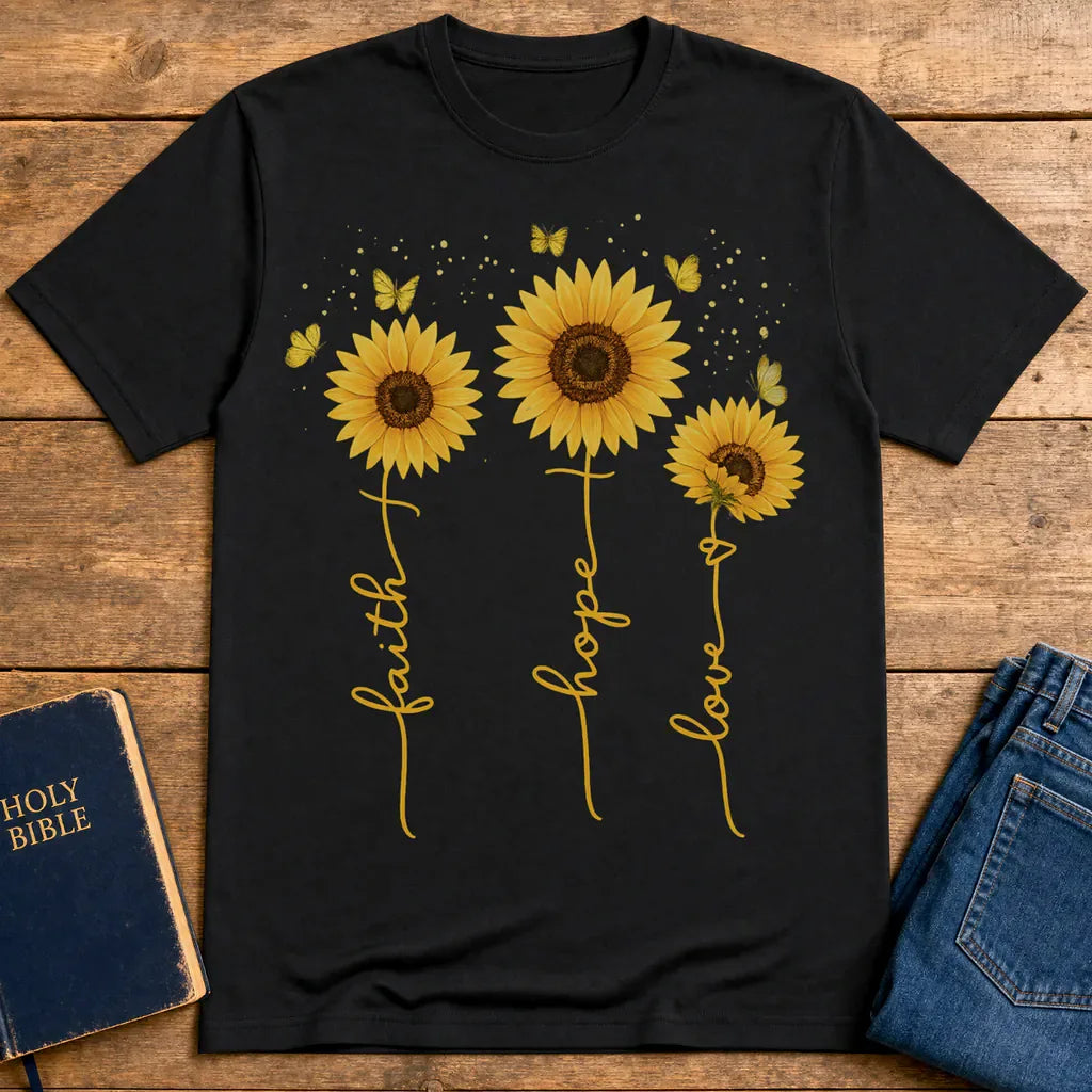 Sunflower Faith Hope Love T-Shirt - Black