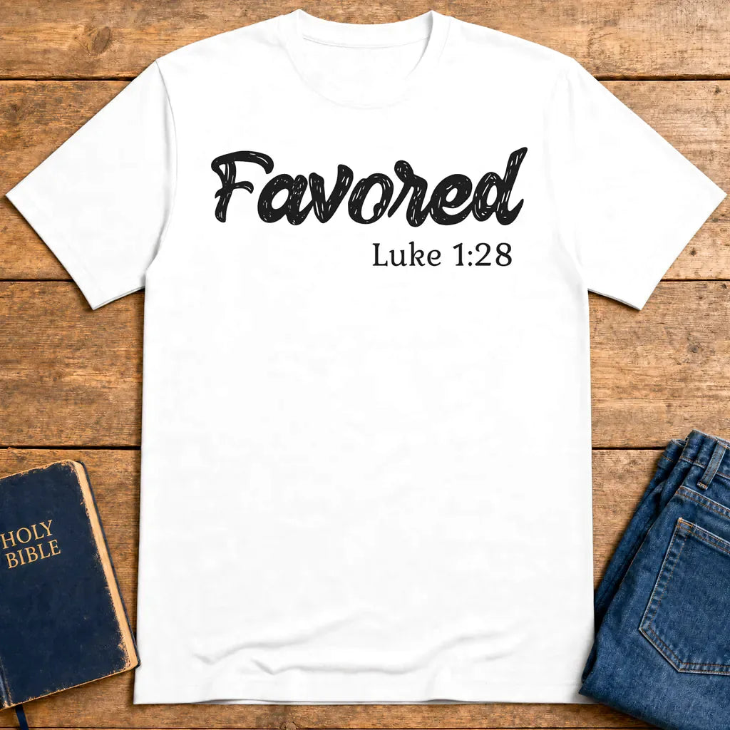 Favored Luke 1:28 T-Shirt - White